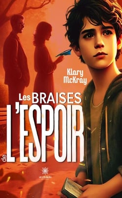 Les braises de l’espoir