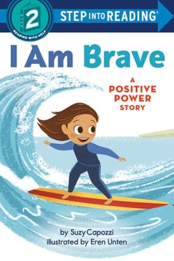 I Am Brave - A Positive Power Story