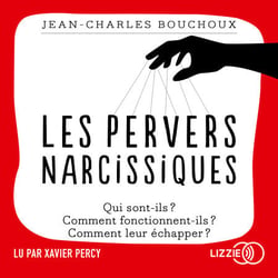 Les pervers narcissiques
