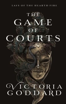 The Game of Courts - Lays of the Hearth-Fire
