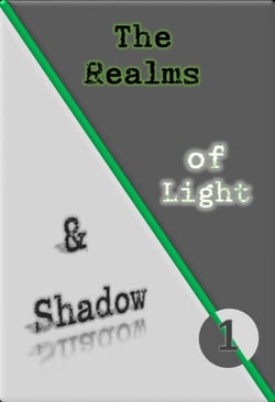 The Realms of Light and Shadow: 1- Megalomania - The Realms of Light and Shadows, #1