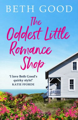 The Oddest Little Romance Shop - A feel-good read!