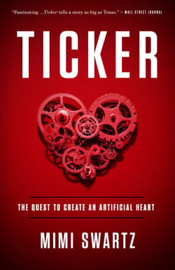 Ticker - The Quest to Create an Artificial Heart