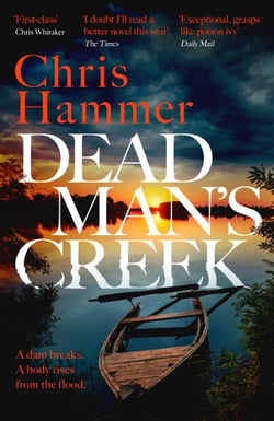 Dead Man's Creek - The Times Crime Book of the Year 2023