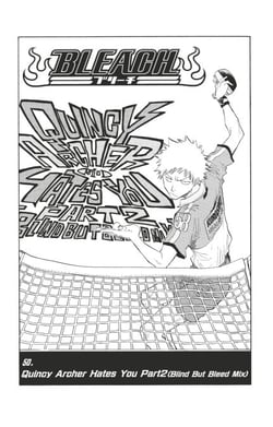 Bleach - T06 - Chapitre 50 - Quincy Archer Hates You Part 2 (Blind But Bleed Mix)