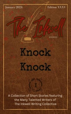 The Inkwell presents: Knock Knock - The Inkwell presents:, #38