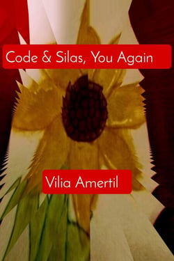 Code &amp; Silas, You Again - Code &amp; Silas Mysteries, #2