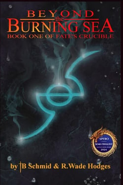 Beyond the Burning Sea - Fate's Crucible, #1