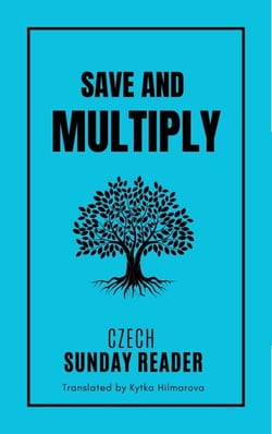 Save and Multiply - Czech Sunday Reader