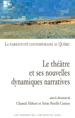 Narrativité contemporaine au Québec 02