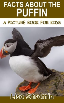 Facts About the Puffin - A Picture Book for Kids, #269