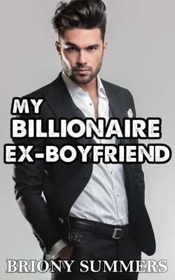 My Billionaire Ex-Boyfriend