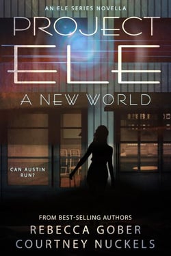 Project ELE: A New World - ELE, #6