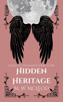 Hidden Heritage - Deals of the Damned, #0