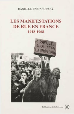 Les manifestations de rue en France - 1918-1968