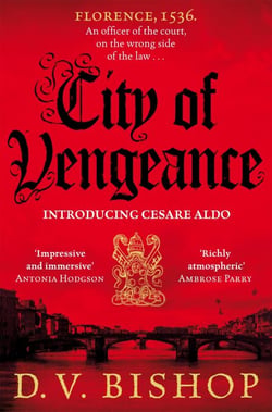 City of Vengeance - From The CWA Historical Dagger Winning Author