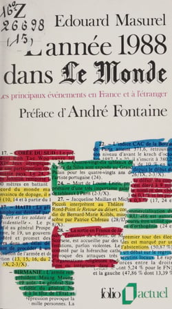 L'année 1988 dans Le Monde - Les principaux événements en France et à l'étranger
