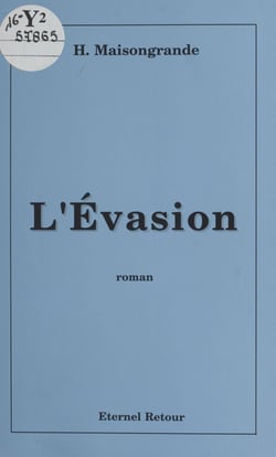 L'évasion - Roman