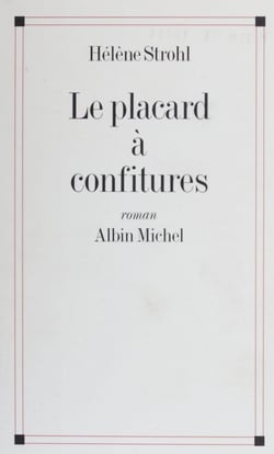 Le placard à confitures