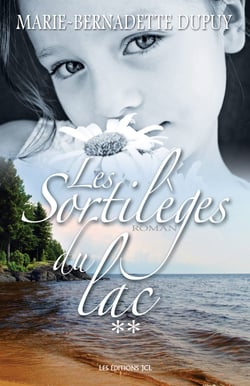 Les Sortilèges du lac - Tome 2