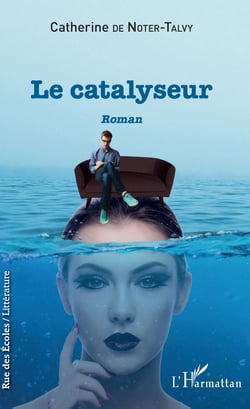 Le catalyseur - Roman