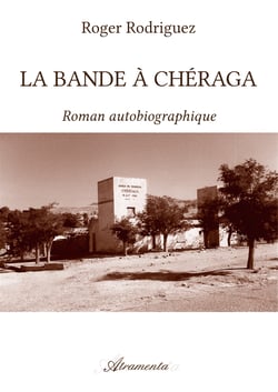 La bande à Chéraga