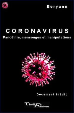 Coronavirus : pandémie mensonges et manipulations