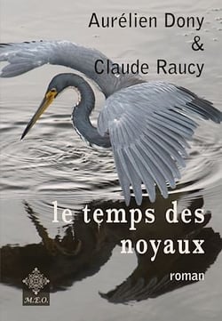 Le temps des noyaux