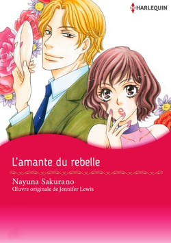 L'amante du rebelle.