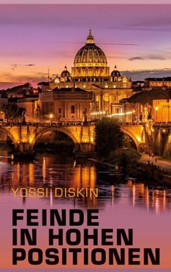 Feinde in hohen Positionen - Ein Avi-Halon-Thriller