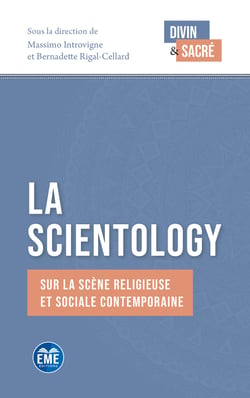 La Scientology - Sur la scène religieuse et sociale contemporaine