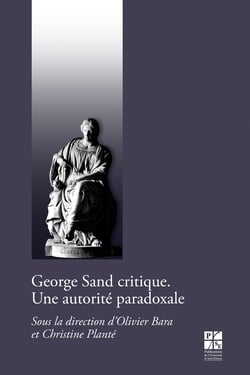 George Sand critique - Une autorité paradoxale