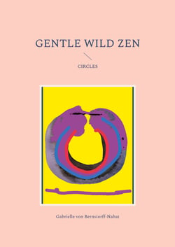 Gentle Wild Zen - Circles