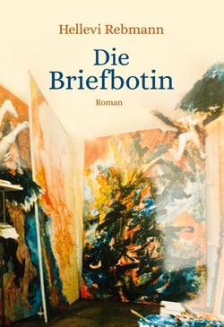 Die Briefbotin - Roman