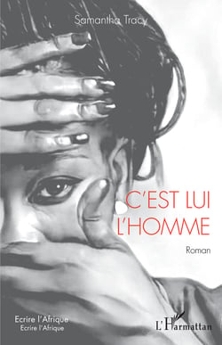 C'est lui l'homme - Roman