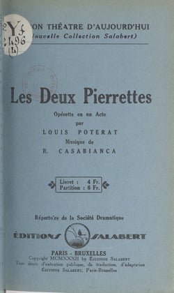 Les deux Pierrettes - Opérette en un acte