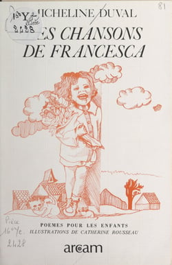 Les chansons de Francesca - Poèmes et comptines (enfants de 4 à 10 ans)