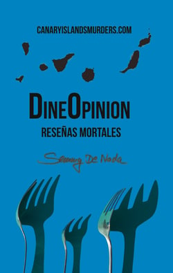 DineOpinion - Reseñas Mortales - CanaryIslandsMurders.com