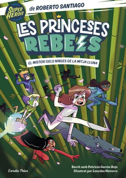 Princeses Rebels 3. El misteri dels ninges de la mitja lluna - Il·lustrat per Lourdes Navarro