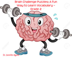 Brain Challenge Puzzles: A Fun Way to Learn Vocabulary – Grade 2 - Practice your vocabulary - HOME SCHOOL TOOL
