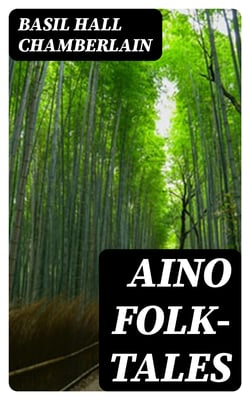 Aino Folk-Tales