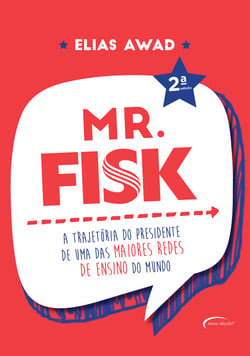 Mr. Fisk - A trajetória do presidente de uma das maiores redes de escolas de idiomas do mundo