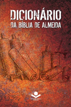 Dicionário da Bíblia de Almeida - 2ª edição