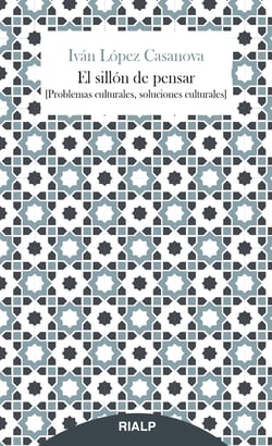 El sillón de pensar - Problemas culturales, soluciones culturales