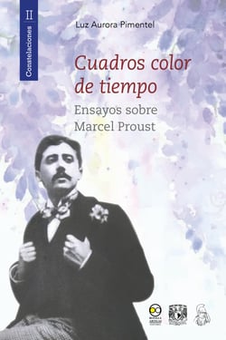 Cuadros color de tiempo - Ensayos sobre Marcel Proust