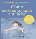 Cómo enseñar a nadar a su bebé