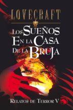 Los sueños en la casa de la bruja