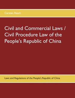 Civil and Commercial Laws / Civil Procedure Law of the People's Republic of China - Laws and Regulations of the People's Republic of China