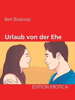 Urlaub von der Ehe