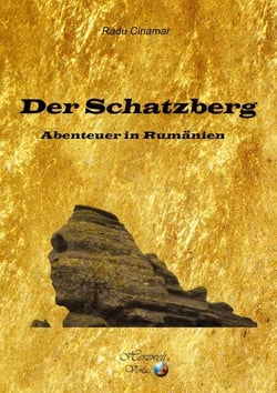 Der Schatzberg - Abenteuer in Rumänien